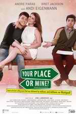 Watch Your Place or Mine? 5movies