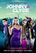 Watch Johnny & Clyde 5movies