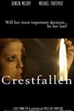 Watch Crestfallen 5movies