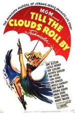 Watch Till the Clouds Roll By 5movies