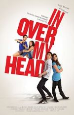 Watch In Over My Head 5movies