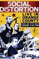 Watch Social Distortion - Live in Orange County 5movies