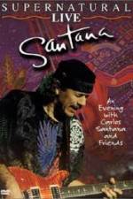 Watch Santana: Supernatural Live 5movies