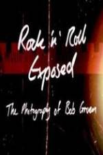 Watch Rock 'N' Roll Exposed: The Photography of Bob Gruen 5movies