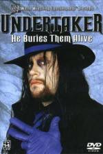 Watch WWE Undertaker - He Buries Them Alive 5movies