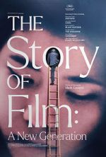 Watch The Story of Film: A New Generation 5movies