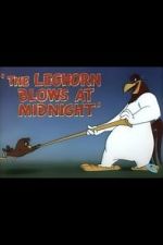 Watch The Leghorn Blows at Midnight (Short 1950) 5movies
