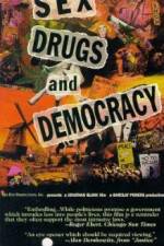 Watch Sex Drugs & Democracy 5movies
