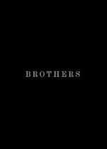 Watch Brothers (Short 2015) 5movies