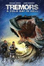 Watch Tremors: A Cold Day in Hell 5movies