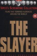 Watch The Slayer 5movies