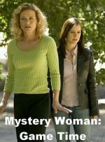 Watch Mystery Woman: Game Time 5movies