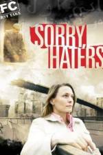 Watch Sorry Haters 5movies