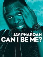 Watch Jay Pharoah: Can I Be Me? (TV Special 2015) 5movies