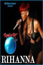 Watch Rihanna Live At Rock in Rio Madrid 5movies