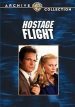 Watch Hostage Flight 5movies