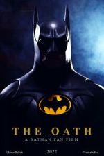 Watch The Oath: A Batman Fan Film (Short 2022) 5movies