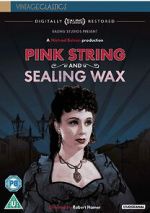 Watch Pink String and Sealing Wax 5movies