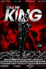 Watch Call Me King 5movies