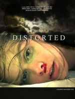 Watch Distorted 5movies