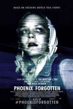 Watch Phoenix Forgotten 5movies