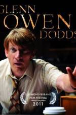 Watch Glenn Owen Dodds 5movies