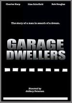 Garage Dwellers 5movies