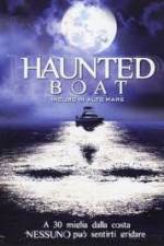 Watch Haunted Boat 5movies
