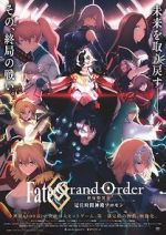 Watch Fate Grand Order: The Grand Temple of Time 5movies