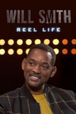 Watch Will Smith: Reel Life 5movies