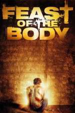 Watch Feast of the Body 5movies