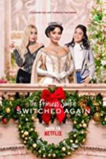 Watch The Princess Switch: Switched Again 5movies