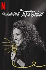 Watch Michelle Wolf: Joke Show 5movies