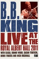Watch B.B. King: Live at the Royal Albert Hall 5movies