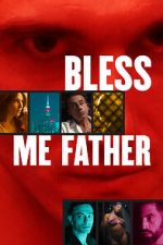 Watch Bless Me Father 5movies