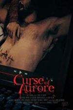 Watch Curse of Aurore 5movies