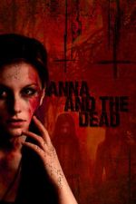 Watch Anna and the Dead 5movies