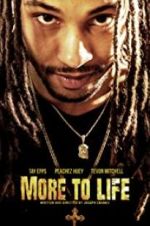 Watch More to Life 5movies