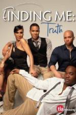 Watch Finding Me Truth 5movies