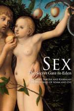 Watch Sex The Secret Gate to Eden 5movies