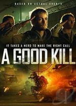 Watch A Good Kill 5movies