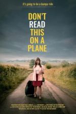Watch Don\'t Read This on a Plane 5movies