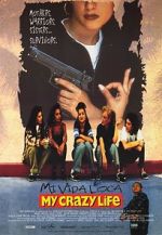 Watch Mi vida loca 5movies