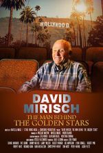 Watch David Mirisch, the Man Behind the Golden Stars 5movies