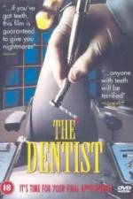 Watch The Dentist 5movies