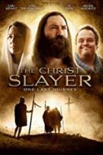 Watch The Christ Slayer 5movies
