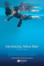 Watch Introducing, Selma Blair 5movies