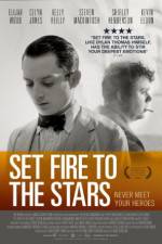 Watch Set Fire to the Stars 5movies