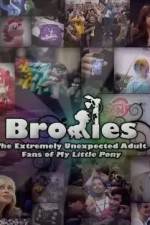 Watch Bronies: The Extremely Unexpected Adult Fans of My Little Pony 5movies
