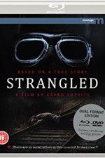 Watch Strangled 5movies